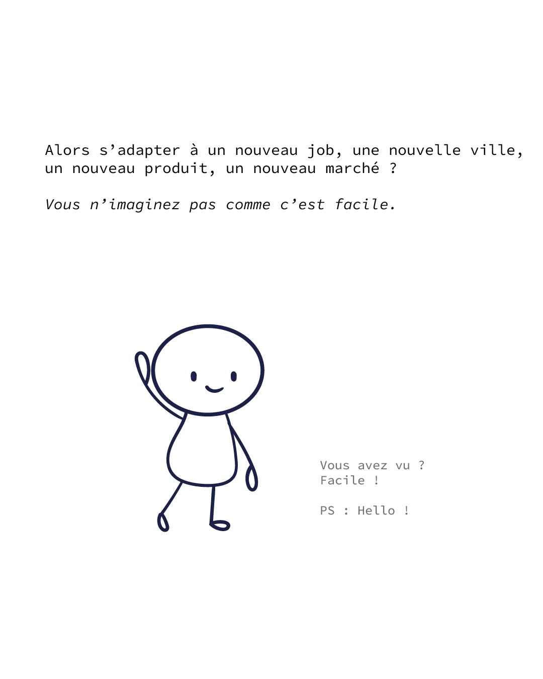 Illustration avec personnage levant la main, accompagné du texte sur l’adaptabilité facile à un nouvel environnement.