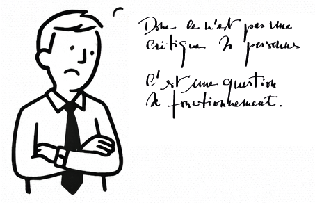 Personnage précisant qu’il ne s’agit pas d’un jugement moral mais d’une question de fonctionnement